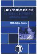 Vvrov Helena Dt s diabetes mellitus v ambulanci praktickho dtskho lkae