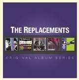 Replacements Original Album Series