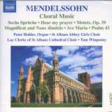 Mendelssohn-Bartholdy Felix Choral Music