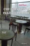 Garamond Pražský příběh Ernesta Che Guevarry