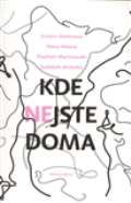 Hlov Petra Kde nejste doma