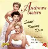 Andrew Sisters Some Sunny Day
