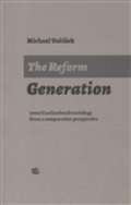 Kalich The Reform Generation