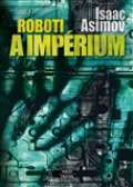 Argo Roboti a impérium