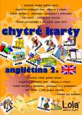 CHYTR LOLA Chytr karty - anglitina slovka 2