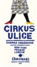 Urbnkov Dagmar Cirkus ulice