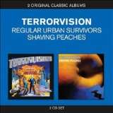 Terrorvision Regular Urban Survivors / Shaving Peaches