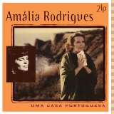 Rodrigues Amália Uma Casa Portuguesa