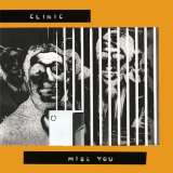 Clinic 7" Miss You