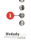 Matula Miloš Hvězdy ezoterického nebe 1.+2.