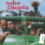 Fanfare Ciocarlia Baro Biao