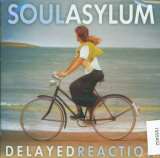 Soul Asylum Delayed Reaction