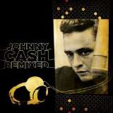 Cash Johnny Remixed