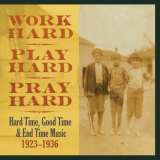 Tompkins Square Workhard, Play Hard,..