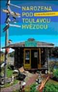 NLN - Nakladatelství Lidové noviny Narozena pod toulavou hvězdou