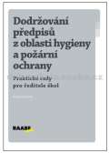 RAABE Dodržování předpisů z oblasti hygieny a požární ochrany