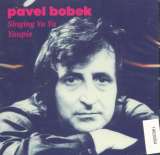 Bobek Pavel Singing Ya Ya Youpi