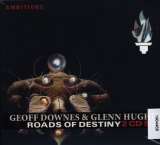 Downes, Geoff & Glenn Hug Roads Of Destiny