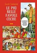 Prh Le Pi belle favole Ceche / Zlat esk pohdky (italsky)