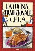 Prh La cucina tradizionale ceca / Tradin esk kuchyn (italsky)