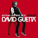 Guetta David Nothing But The Beat (Ultimate)