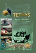 Naše vojsko Tethys - Cesty za kouzlem vody