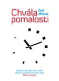 Nakladatelství 65. pole Chvála pomalosti