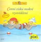 Pixi knihy Conni získá mokré vysvědčení