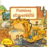 Pixi knihy Poznvej stavenit