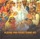 Muzeum romské kultury Plátna pro velké černé oči