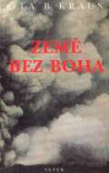 Kraus Ota B. Země bez Boha
