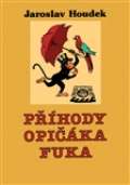 Toužimský a Moravec Příhody opičáka Fuka