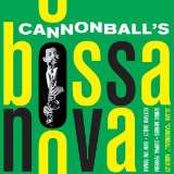 Adderley Cannonball Cannonball's Bossa Nova