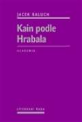 Academia Kain podle Hrabala