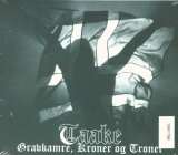 Taake Gravkamre Kroner Og Troner