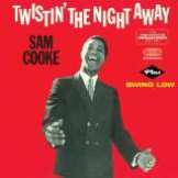 Cooke Sam Twistin' The Night Away + Swing Low