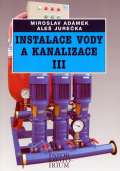 Admek Miroslav Instalace vody a kanalizace III pro 3. ronk UO Instalatr - 2. vydn