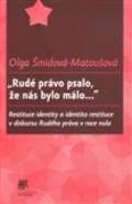 SLON „Rudé právo psalo, že nás bylo málo...“