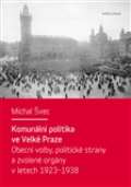 Karolinum Komunální politika ve Velké Praze