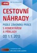 Anag Cestovní náhrady podle zákoníku práce s komentářem a příklady 2013