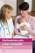 Triton Ošetřovatelská péče o ženy v šestinedělí