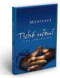 Chinmoy Sri Tiché učení - Úvod do umění meditace