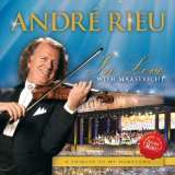 Rieu Andr In Love With Maastricht
