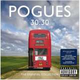 Pogues 30:30 The Essential Collection