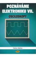 Malina Vclav Poznvme elektroniku VII - Osciloskopy