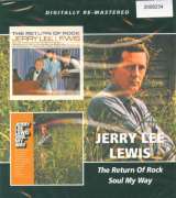 Lewis Jerry Lee The Return Of Rock / Soul My Way