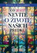 Motto Co jet nevte o ivot naich pedk