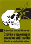 Pavel Mervart Člověk v pokorném závazku vůči světu