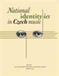 Institut umn  Divadeln stav National Identities in Czech Music