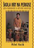Vack Milo kola hry na perkuse + DVD